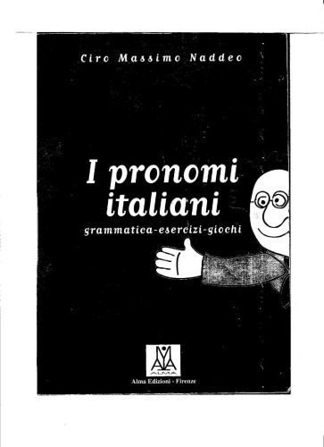 خرید و دانلود نسخه کامل کتاب I Pronomi Italiani_68b8b1aa0b990.jpeg خرید و دانلود نسخه کامل کتاب I Pronomi Italiani