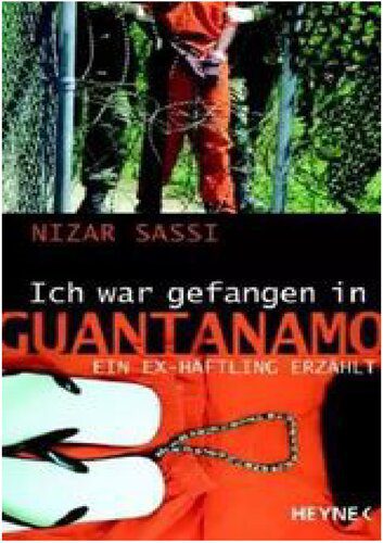 خرید و دانلود نسخه کامل کتاب Ich war gefangen in Guantanamo. Ein Ex-Häftling erzählt_68c76923e3dbb.jpeg خرید و دانلود نسخه کامل کتاب Ich war gefangen in Guantanamo. Ein Ex-Häftling erzählt