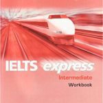 خرید و دانلود نسخه کامل کتاب IELTS Express Intermediate: Workbook