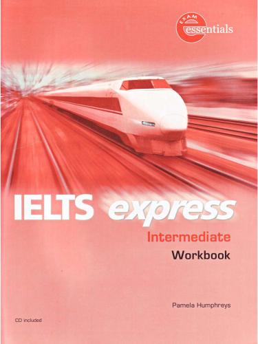 خرید و دانلود نسخه کامل کتاب IELTS Express Intermediate: Workbook_68c2c77d1011d.jpeg خرید و دانلود نسخه کامل کتاب IELTS Express Intermediate: Workbook