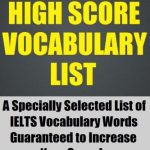 خرید و دانلود نسخه کامل کتاب IELTS High Score Vocabulary List