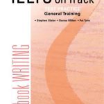خرید و دانلود نسخه کامل کتاب IELTS on Track – Test Practice: Writing – General Training