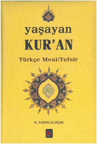 خرید و دانلود نسخه کامل کتاب İhsan. Yaşayan Kur’an, Türkçe Meal – Tefsir_68cee3b3362fd.jpeg خرید و دانلود نسخه کامل کتاب İhsan. Yaşayan Kur’an, Türkçe Meal – Tefsir