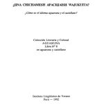 خرید و دانلود نسخه کامل کتاب ¿Iina chichamesh apachjaish wajukuita? ¿Cómo es el idioma aguaruna y el castellano?