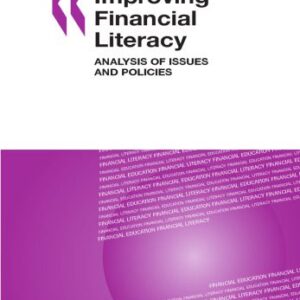خرید و دانلود نسخه کامل کتاب Improving Financial Literacy: Analysis of Issues and Policies