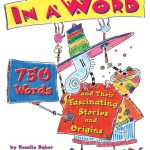 خرید و دانلود نسخه کامل کتاب In a Word: 750 Words and their Fascinating Stories and Origins