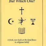 خرید و دانلود نسخه کامل کتاب In God we trust : but which one? : a fresh, new look at the fatal flaws in religious belief