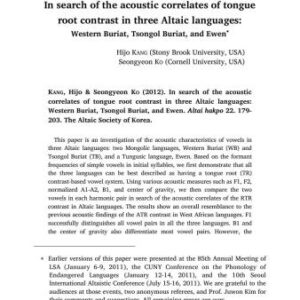 خرید و دانلود نسخه کامل کتاب In search of the acoustic correlates of tongue root contrast in three Altaic languages: Western Buriat, Tsongol Buriat, and Ewen