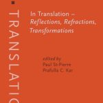 خرید و دانلود نسخه کامل کتاب In Translation – Reflections, Refractions, Transformations (Benjamins Translation Library)