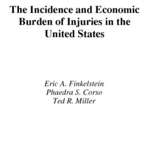 خرید و دانلود نسخه کامل کتاب Incidence and Economic Burden of Injuries in the United States