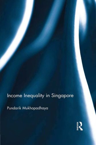 خرید و دانلود نسخه کامل کتاب Income Inequality in Singapore_68ca1a290cd5f.jpeg خرید و دانلود نسخه کامل کتاب Income Inequality in Singapore