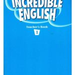 خرید و دانلود نسخه کامل کتاب Incredible English 1. Teacher’s book