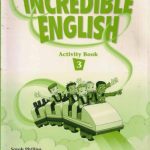 خرید و دانلود نسخه کامل کتاب Incredible English 3. Activity Book