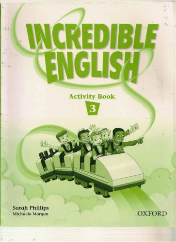 خرید و دانلود نسخه کامل کتاب Incredible English 3. Activity Book_68c3c0c47b206.jpeg خرید و دانلود نسخه کامل کتاب Incredible English 3. Activity Book
