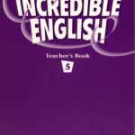 خرید و دانلود نسخه کامل کتاب Incredible English 5. Teacher’s Book