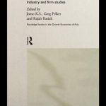 خرید و دانلود نسخه کامل کتاب Industrial Technology Development in Malaysia: Industry and Firm Studies (Routledge Studies in the Growth Economies of Asia)