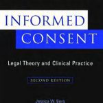خرید و دانلود نسخه کامل کتاب Informed Consent: Legal Theory and Clinical Practice, Second Edition
