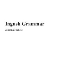خرید و دانلود نسخه کامل کتاب Ingush Grammar