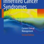 خرید و دانلود نسخه کامل کتاب Inherited Cancer Syndromes: Current Clinical Management