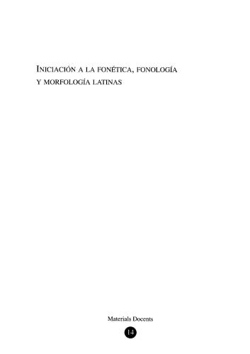 خرید و دانلود نسخه کامل کتاب Iniciación a la fonética, fonología y morfología latinas_68b7dbd14299e.jpeg خرید و دانلود نسخه کامل کتاب Iniciación a la fonética, fonología y morfología latinas