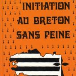 خرید و دانلود نسخه کامل کتاب Initiation au breton sans peine (Méthode quotidienne Assimil)