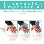 خرید و دانلود نسخه کامل کتاب Innovación empresarial: arte y ciencia en la creación de empresas