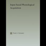 خرید و دانلود نسخه کامل کتاب Input-based Phonological Acquisition (Outstanding Dissertations in Linguistics)