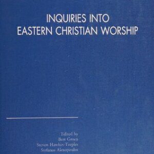 خرید و دانلود نسخه کامل کتاب Inquiries Into Eastern Christian Worship: Selected Papers of the Second International Congress of the Society of Oriental Liturgy, Rome, 17-21 September 2008