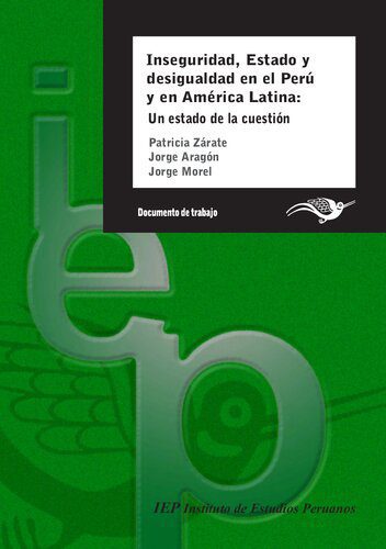 خرید و دانلود نسخه کامل کتاب Inseguridad, estado y desigualdad en el Perú y América Latina: un estado de la cuestión_68c68966c666e.jpeg خرید و دانلود نسخه کامل کتاب Inseguridad, estado y desigualdad en el Perú y América Latina: un estado de la cuestión