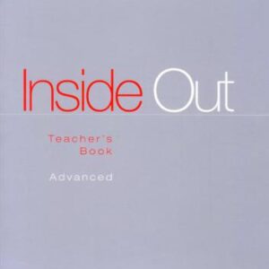 خرید و دانلود نسخه کامل کتاب Inside Out Advanced. Teacher’s Book