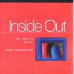 خرید و دانلود نسخه کامل کتاب Inside Out Upper-Intermediate. Student’s Book