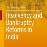 خرید و دانلود نسخه کامل کتاب Insolvency and Bankruptcy Reforms in India