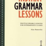 خرید و دانلود نسخه کامل کتاب Instant Grammar Lessons: Photocopiable Lessons for Intermediate Classes (Instant Lessons Series)