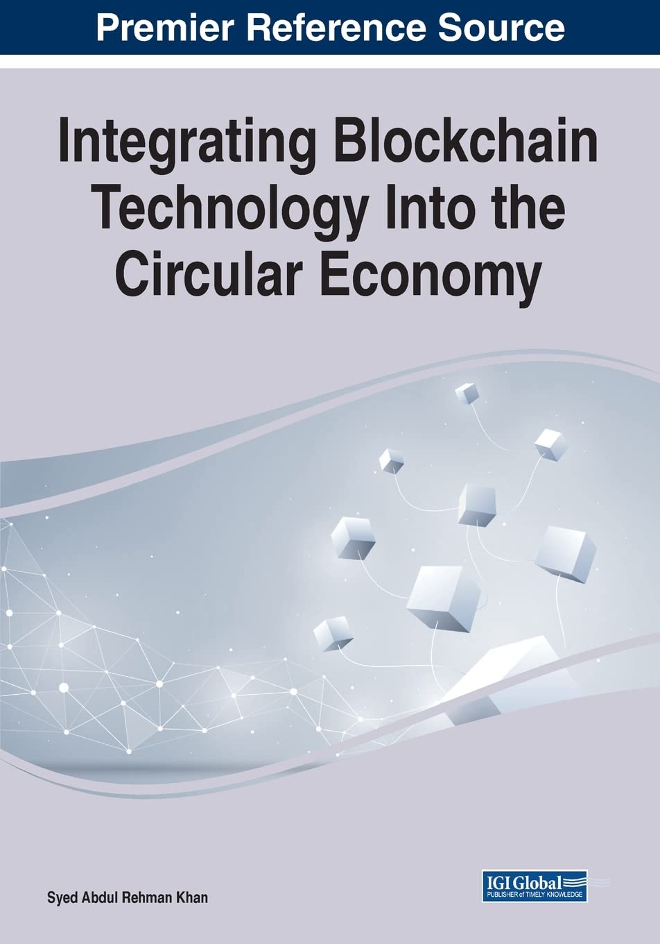 خرید و دانلود نسخه کامل کتاب Integrating Blockchain Technology Into the Circular Economy_68c82357794ec.jpeg خرید و دانلود نسخه کامل کتاب Integrating Blockchain Technology Into the Circular Economy
