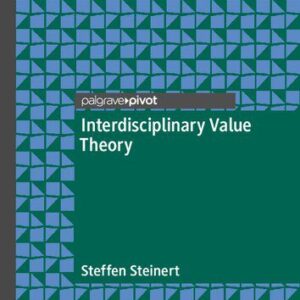 خرید و دانلود نسخه کامل کتاب Interdisciplinary Value Theory