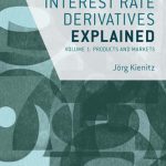 خرید و دانلود نسخه کامل کتاب Interest Rate Derivatives Explained: Volume 1: Products and Markets