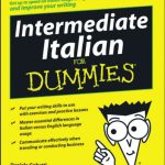 خرید و دانلود نسخه کامل کتاب Intermediate Italian For Dummies (For Dummies (Language & Literature))