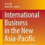 خرید و دانلود نسخه کامل کتاب International Business in the New Asia-Pacific: Strategies, Opportunities and Threats