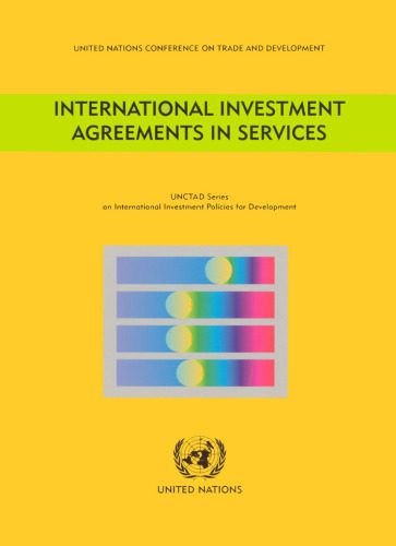 خرید و دانلود نسخه کامل کتاب International Investment Agreements in Services (Unctad Series on International Investment Policies for Devel)_68ca4e33b6c65.jpeg خرید و دانلود نسخه کامل کتاب International Investment Agreements in Services (Unctad Series on International Investment Policies for Devel)
