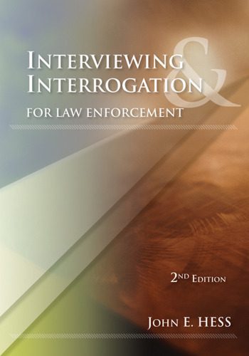 خرید و دانلود نسخه کامل کتاب Interviewing and Interrogation for Law Enforcement, Second Edition_68c67f0a0d04f.jpeg خرید و دانلود نسخه کامل کتاب Interviewing and Interrogation for Law Enforcement, Second Edition