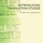 خرید و دانلود نسخه کامل کتاب Introducing Translation Studies: Theories and Applications (2nd edition)