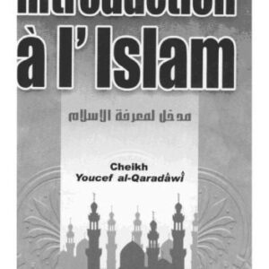 خرید و دانلود نسخه کامل کتاب Introduction a l’Islam