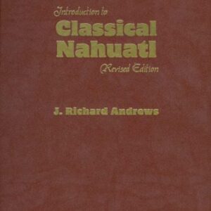 خرید و دانلود نسخه کامل کتاب Introduction to Classical Nahuatl