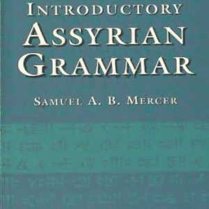 خرید و دانلود نسخه کامل کتاب Introductory Assyrian Grammar