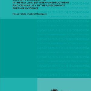 خرید و دانلود نسخه کامل کتاب Is There a Link between Unemployment and Criminality in the US Economy? Further Evidence