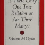 خرید و دانلود نسخه کامل کتاب Is There Only One True Religion or Are There Many?