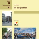خرید و دانلود نسخه کامل کتاب Iść czy jechać? Ćwiczenia gramatyczno-semantyczne z czasownikami ruchu