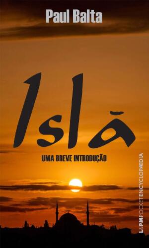 خرید و دانلود نسخه کامل کتاب Islã: uma Breve Introdução_68cee12221e73.jpeg خرید و دانلود نسخه کامل کتاب Islã: uma Breve Introdução