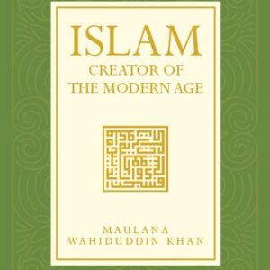 خرید و دانلود نسخه کامل کتاب Islam: Creator of the Modern Age