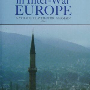 خرید و دانلود نسخه کامل کتاب Islam in Inter-War Europe